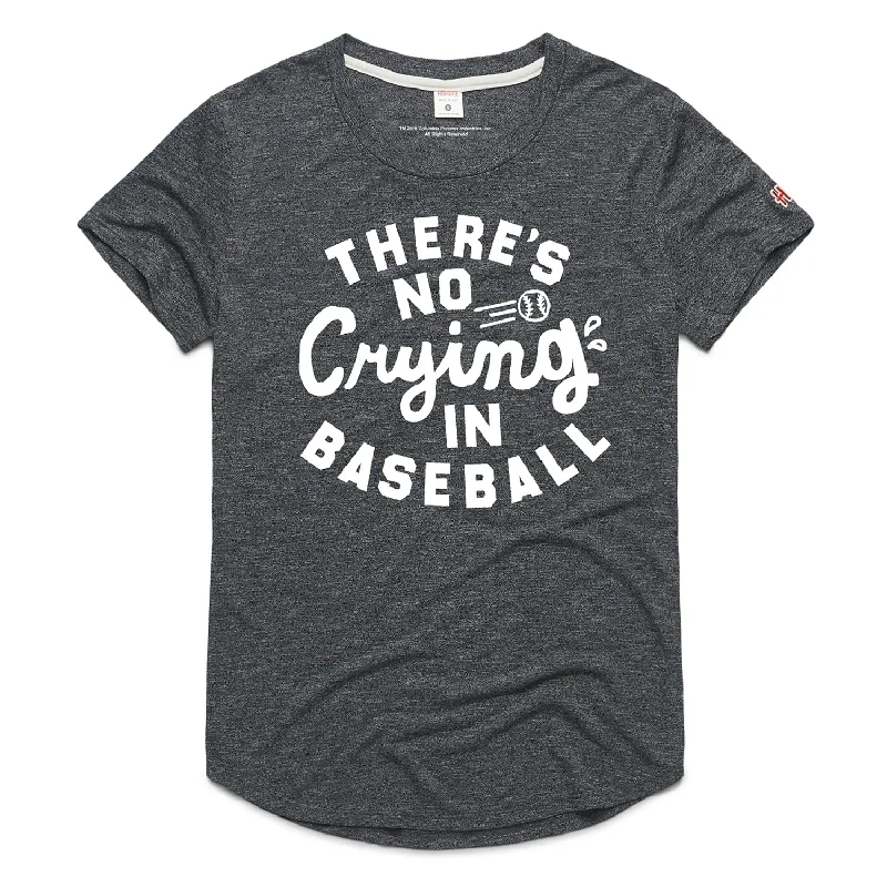 There's No Cryin In Baseball Women's Homage Tee Classic Men's Pin