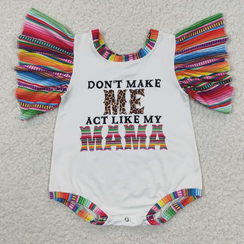 SR0361 Don't Make Me Act Like My Mama Girls Short Sleeve Romper Elegant Men's Cashmere