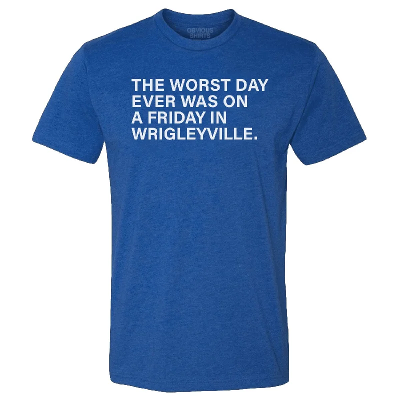 The Cubs Worst Day Ever T-Shirt Monochromatic All