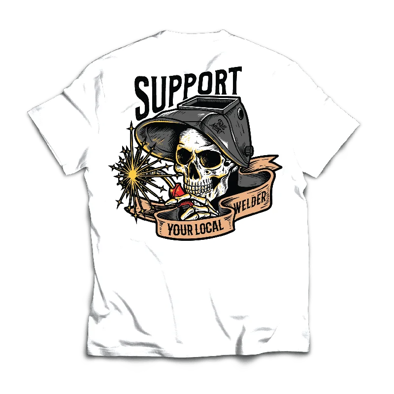 Support Your Local Welder Tee, White Tough Men's Tactical